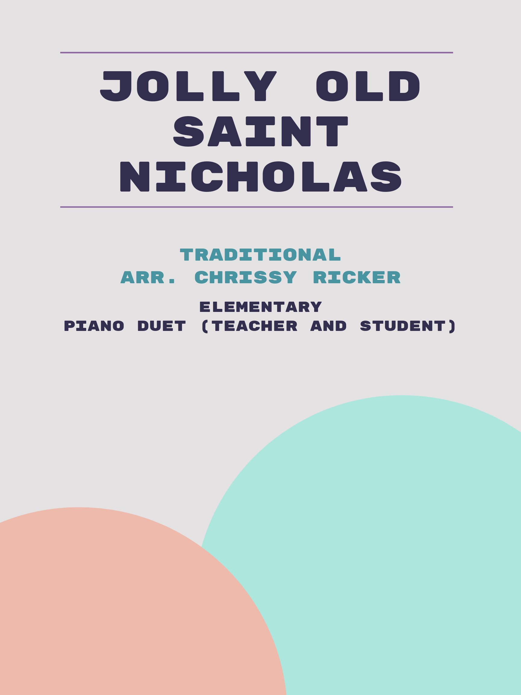 Jolly Old Saint Nicholas by Traditional