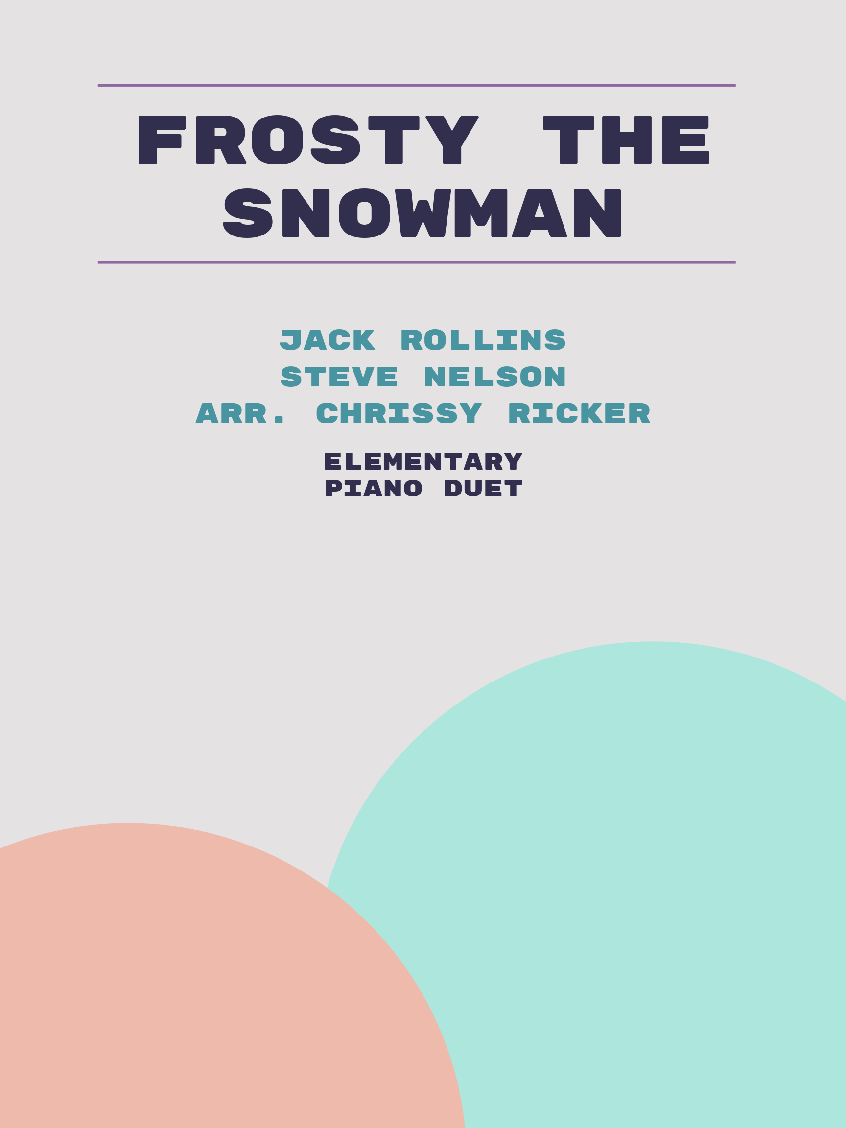 Frosty the Snowman by Jack Rollins, Steve Nelson