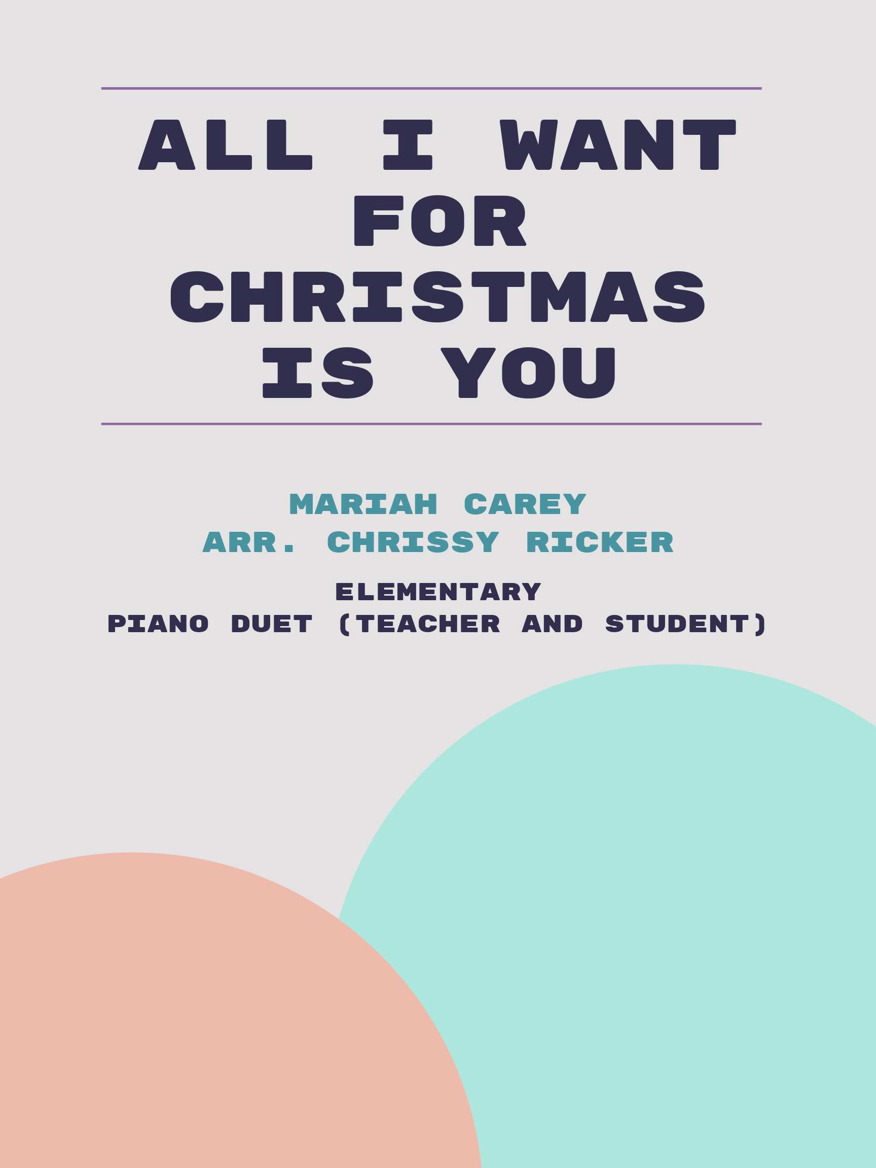 All I Want for Christmas is You by Mariah Carey