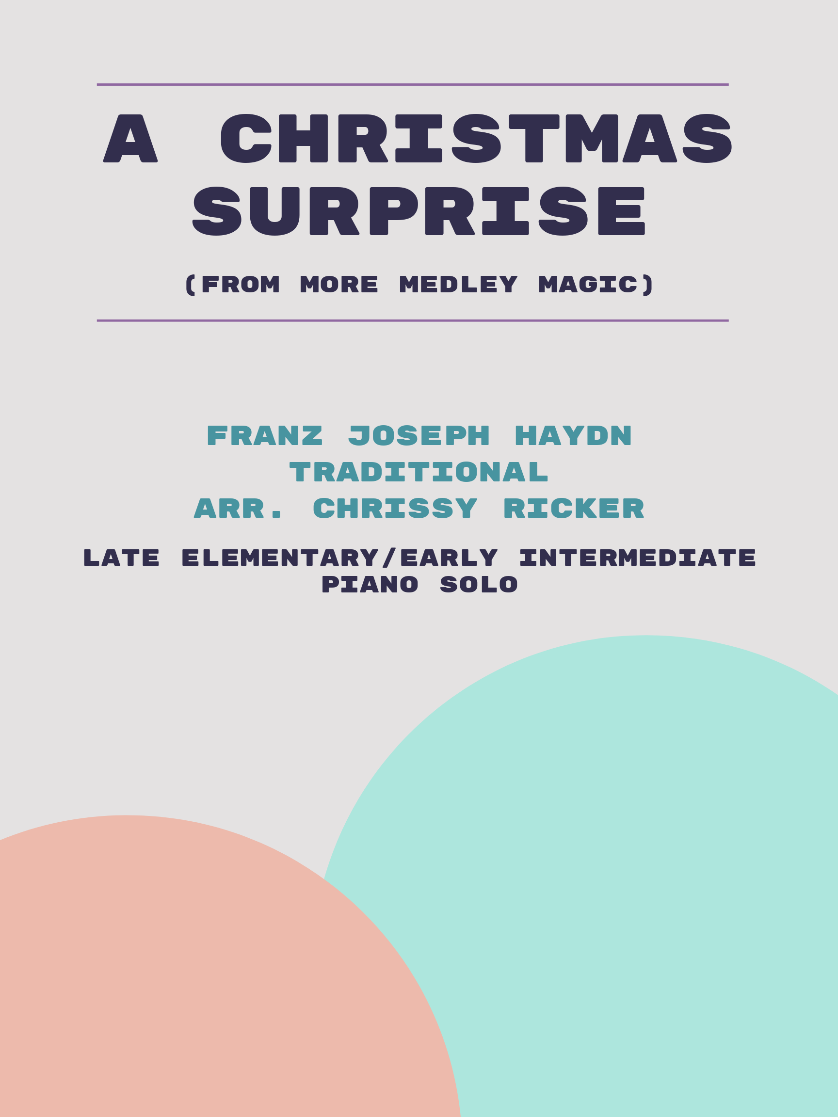 A Christmas Surprise by Franz Joseph Haydn, Traditional