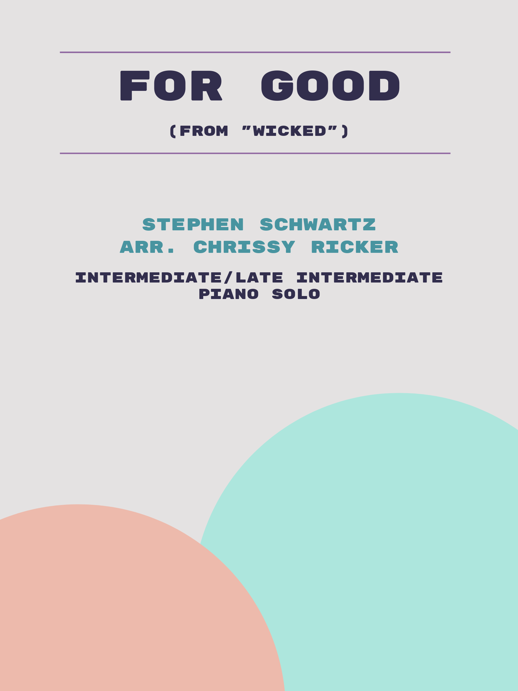 For Good by Stephen Schwartz