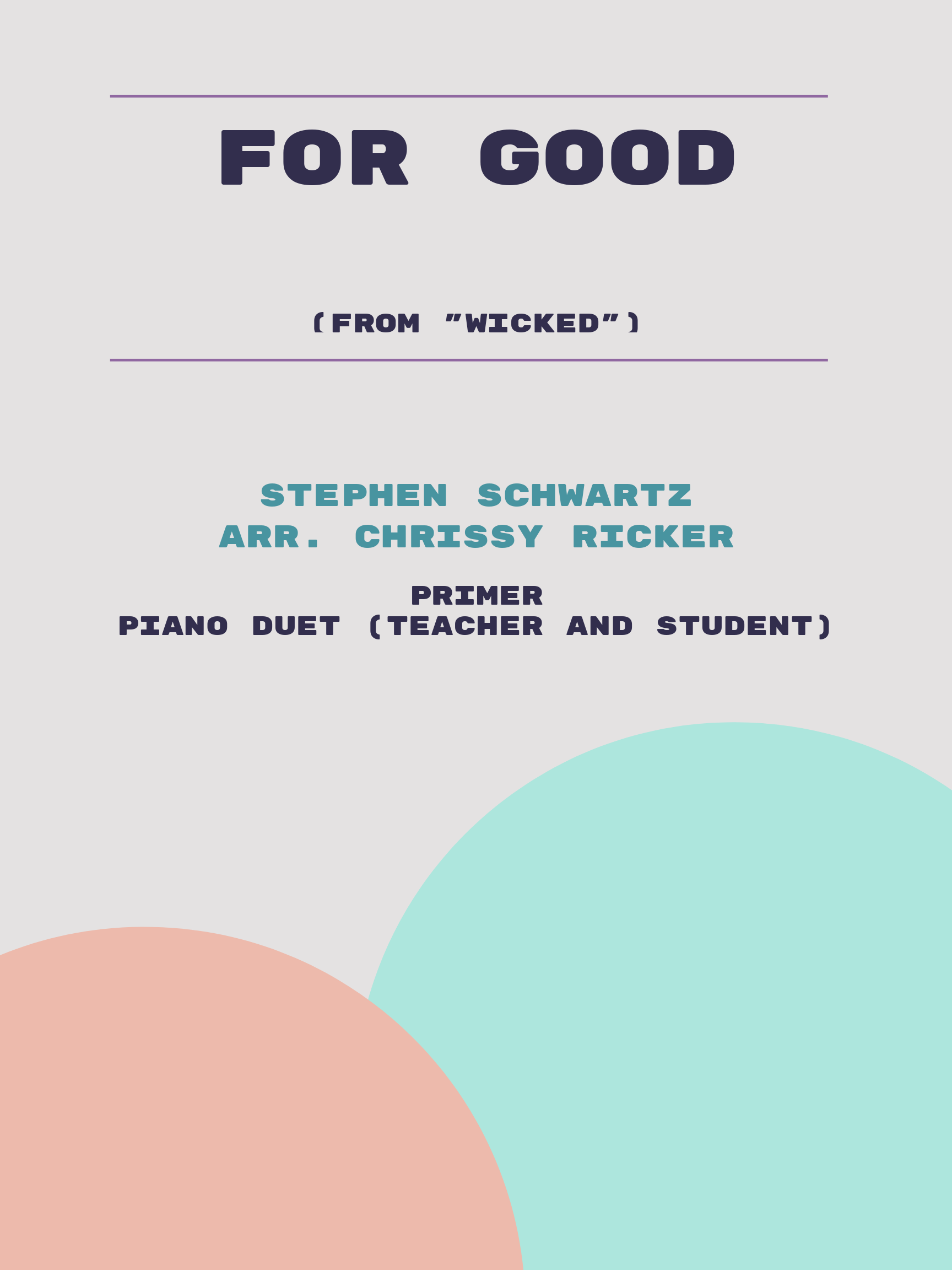 For Good by Stephen Schwartz