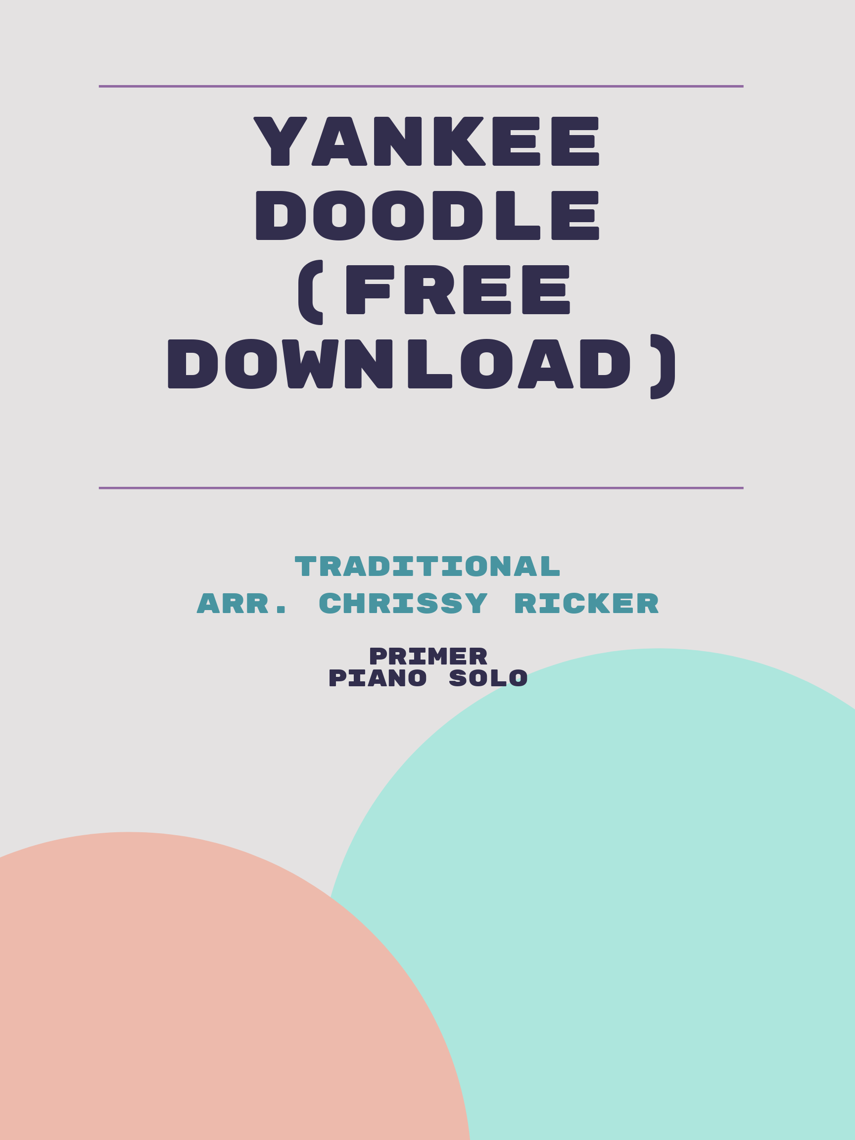 Yankee Doodle (free download) by Traditional