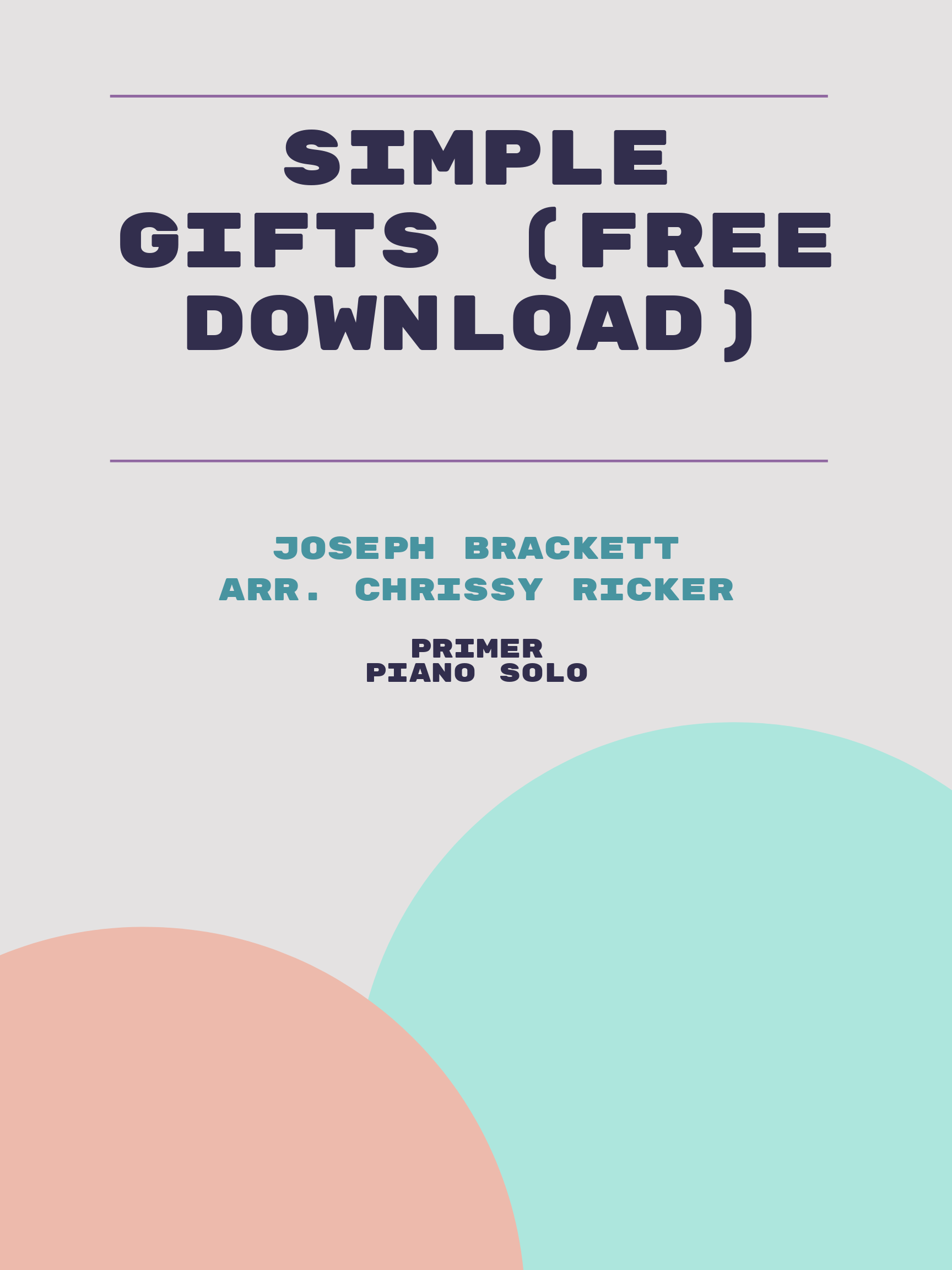 Simple Gifts (free download) by Joseph Brackett