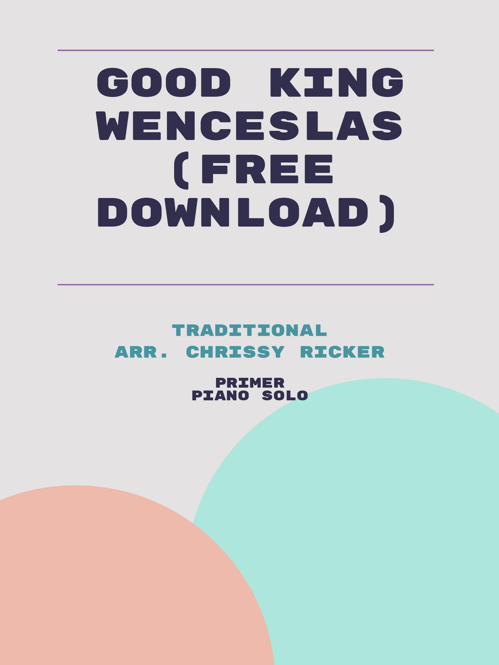 Good King Wenceslas (free download) by Traditional