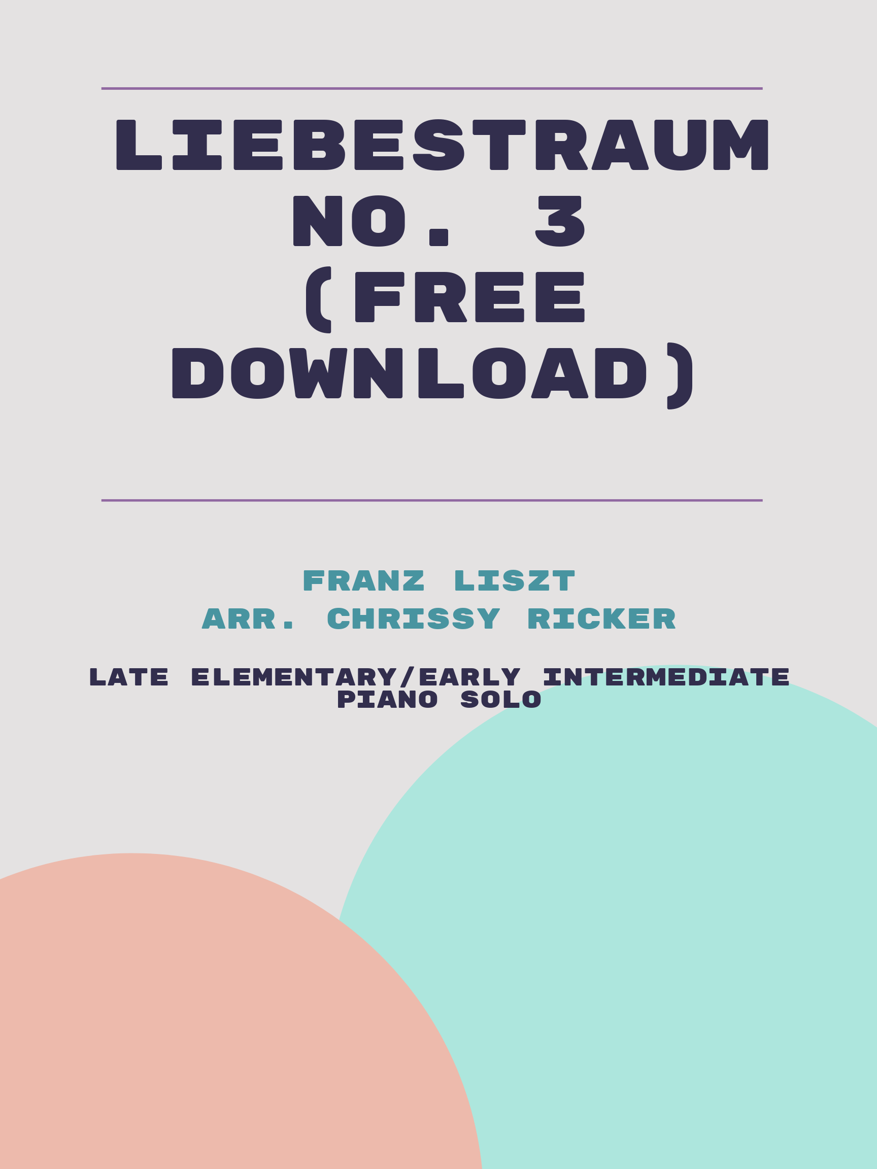 Liebestraum No. 3 (free download) by Franz Liszt