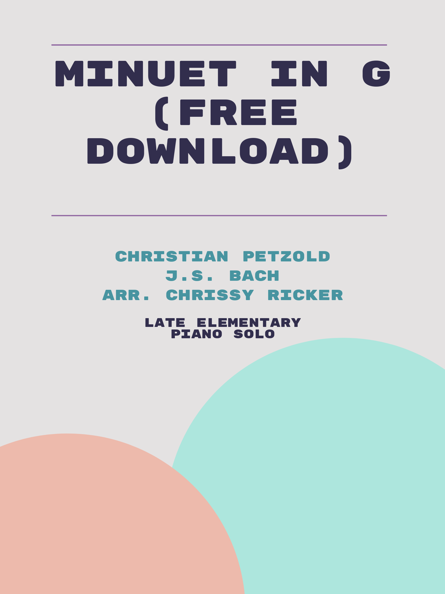 Minuet in G (free download) by Christian Petzold, J.S. Bach