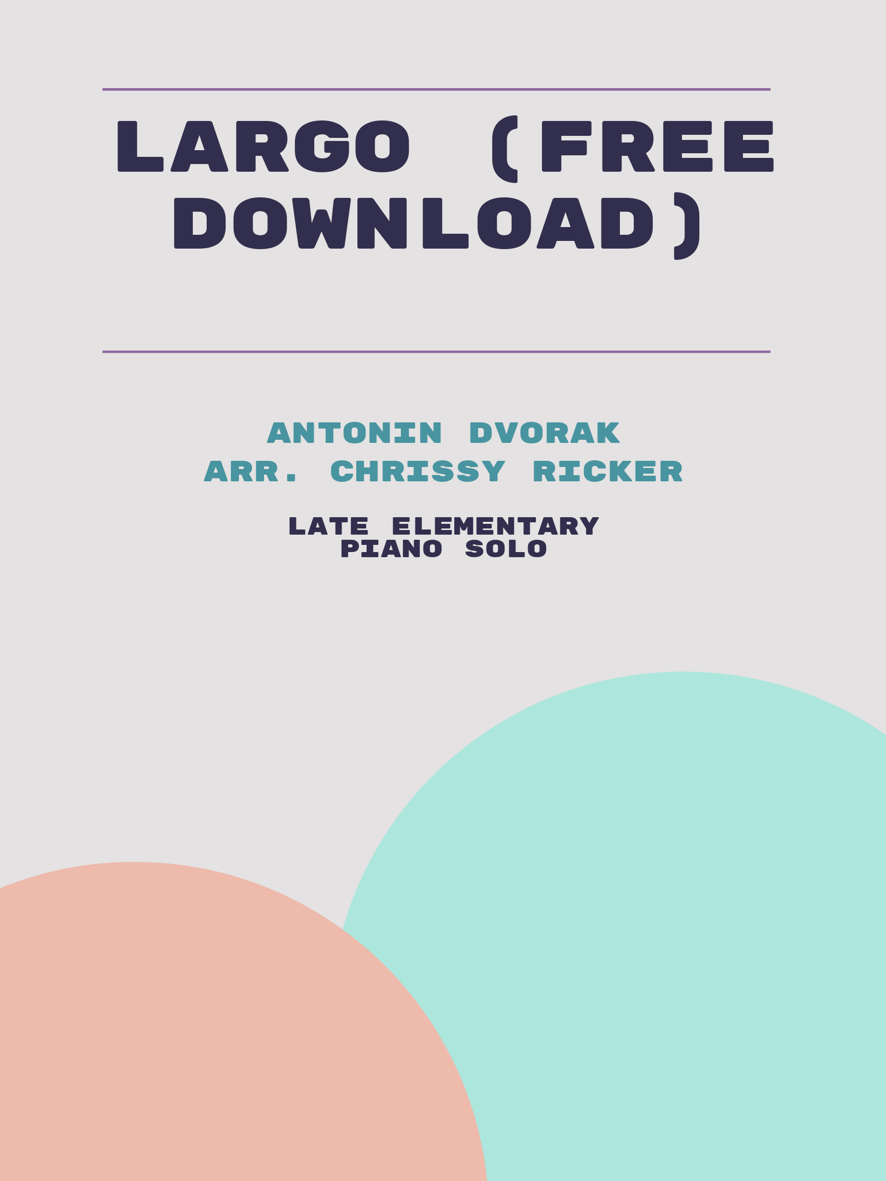 Largo (free download) by Antonin Dvorak