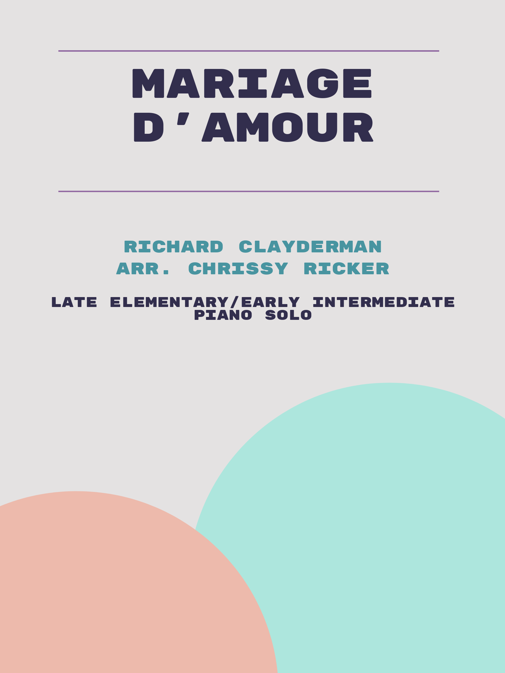 Mariage d'Amour by Richard Clayderman