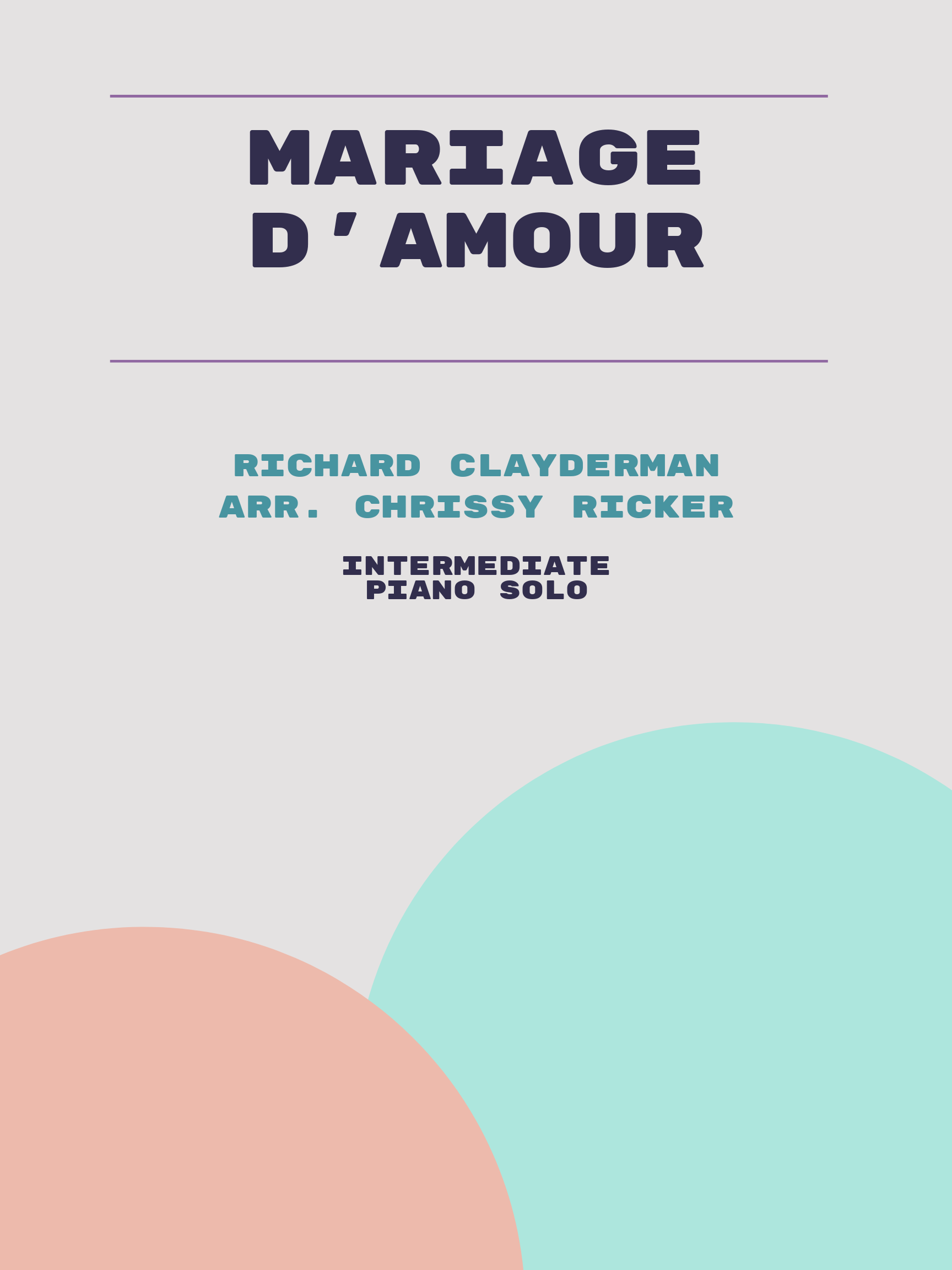 Mariage d'Amour by Richard Clayderman