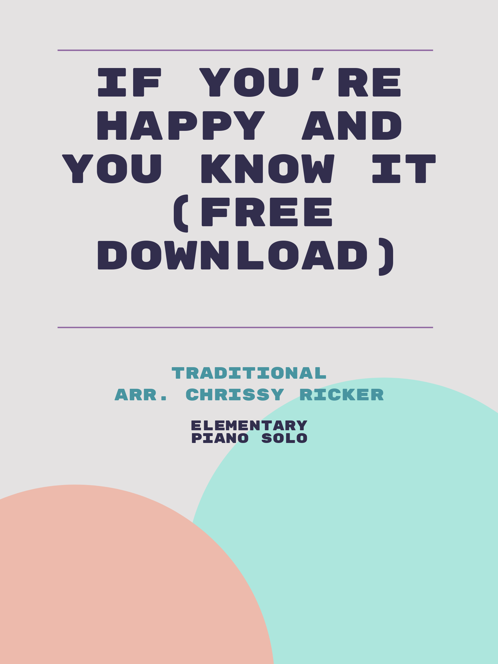 If You're Happy and You Know It (free download) by Traditional