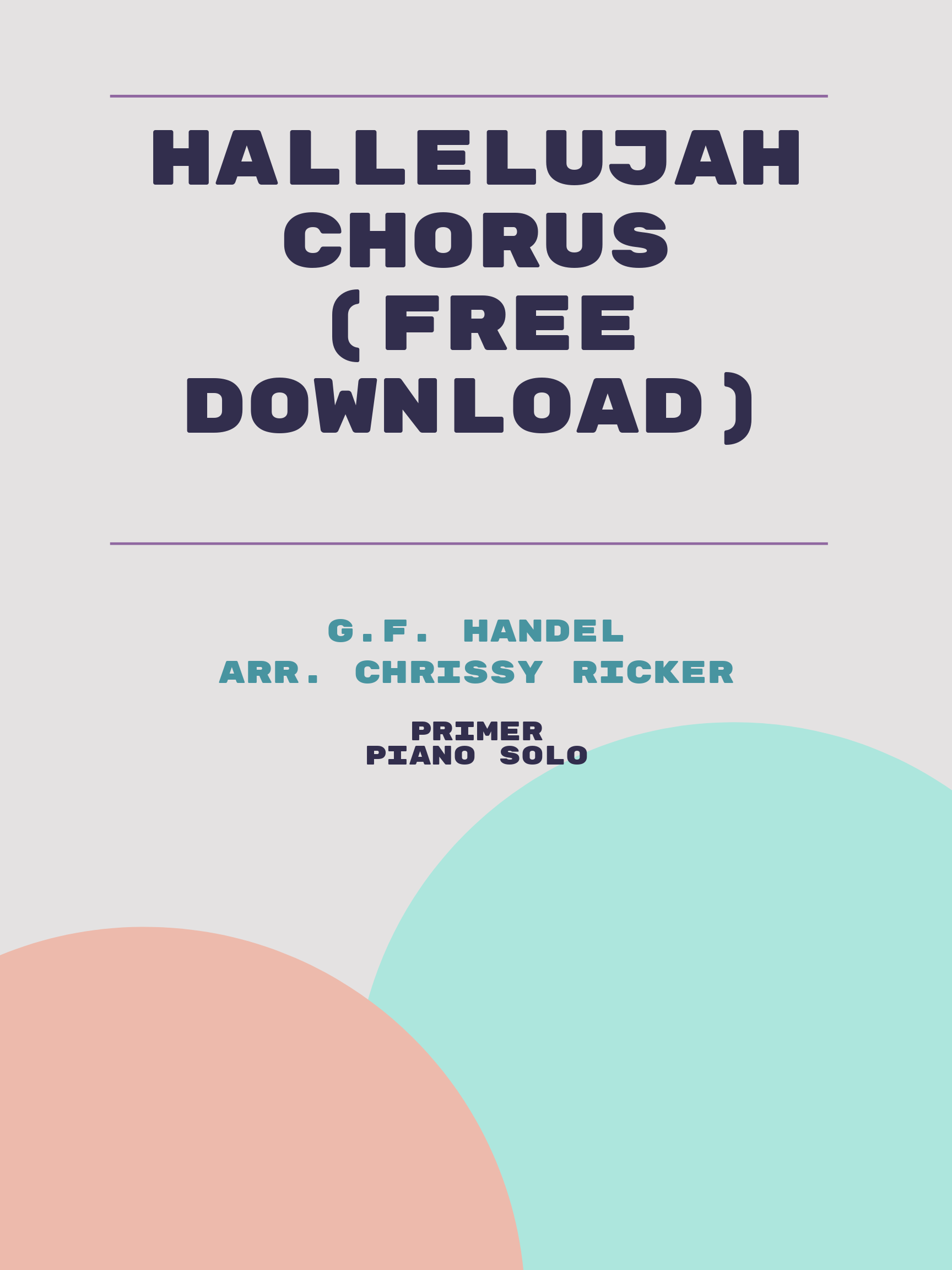 Hallelujah Chorus (free download) by G.F. Handel