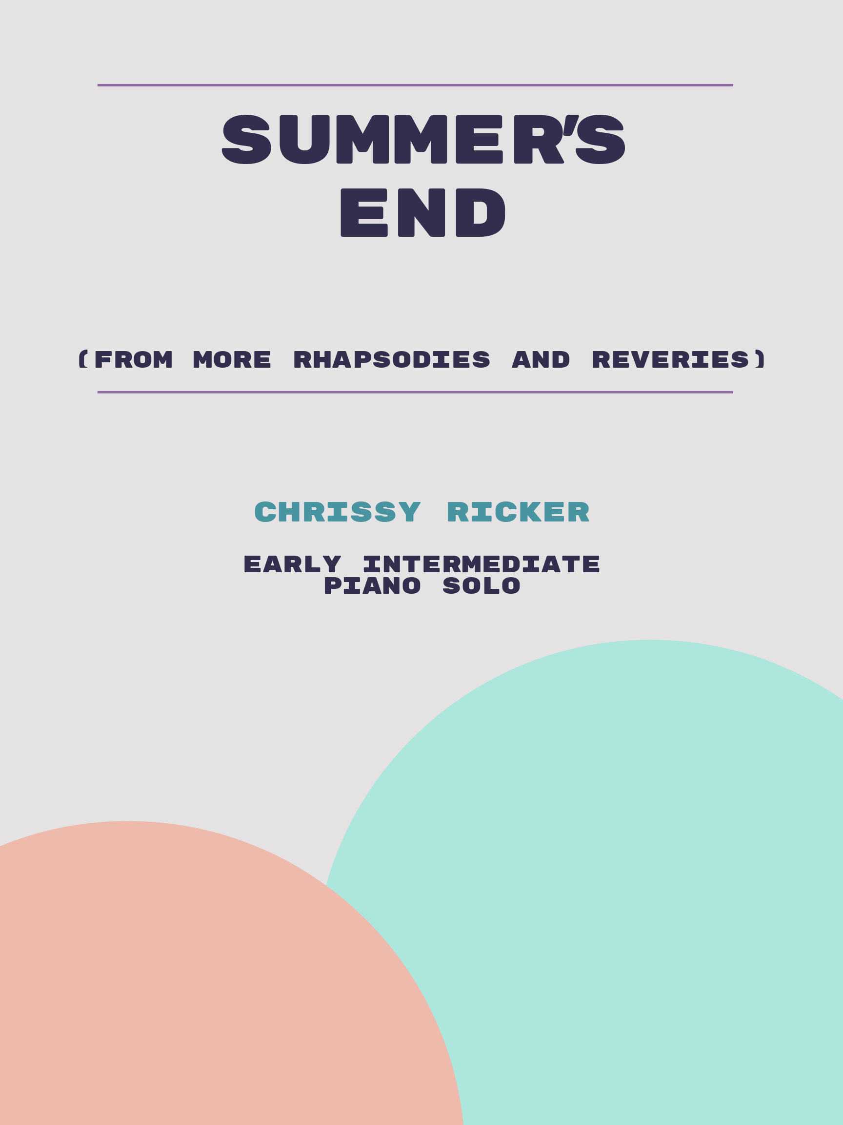 Summer's End by Chrissy Ricker