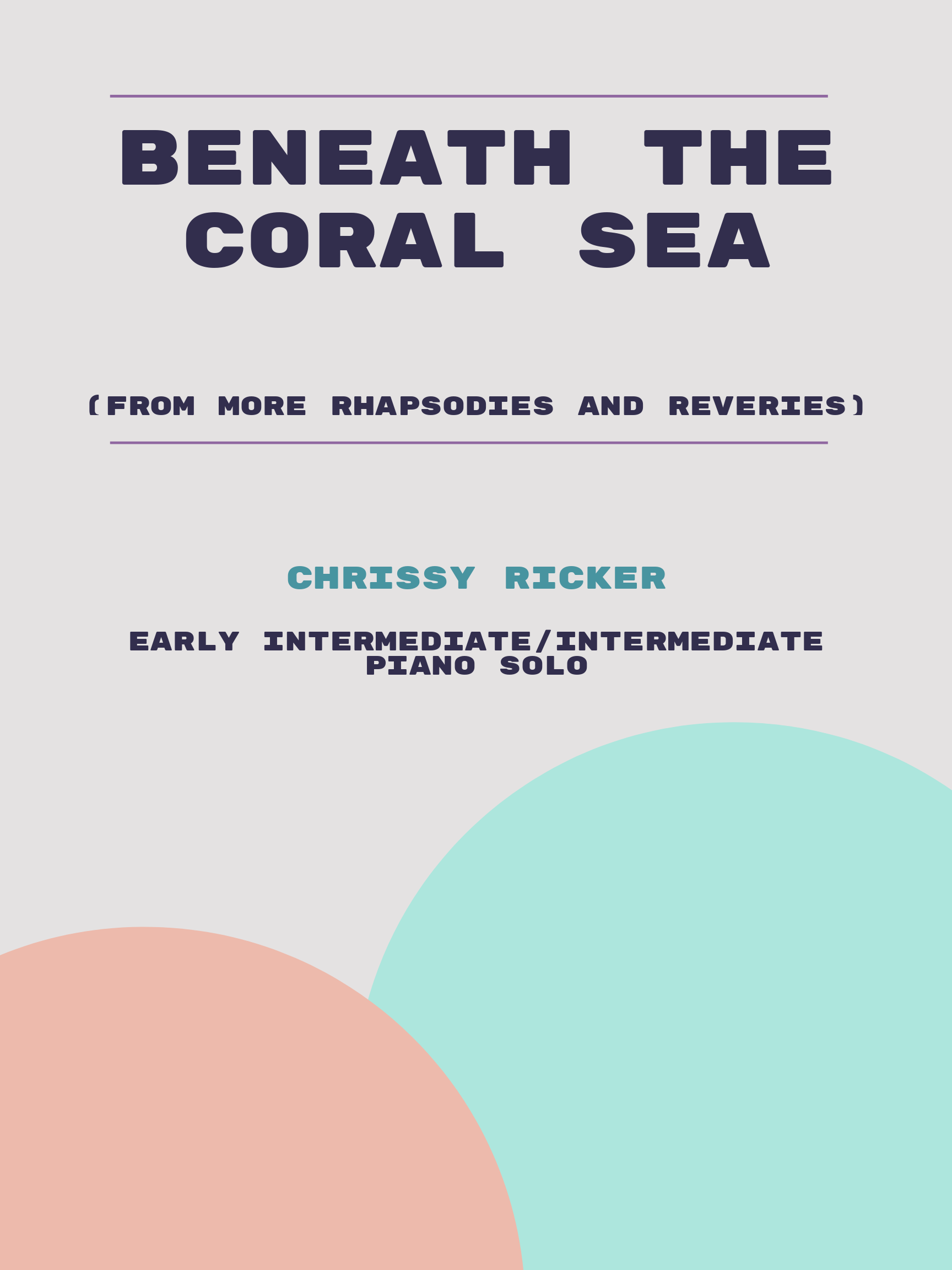 Beneath the Coral Sea by Chrissy Ricker
