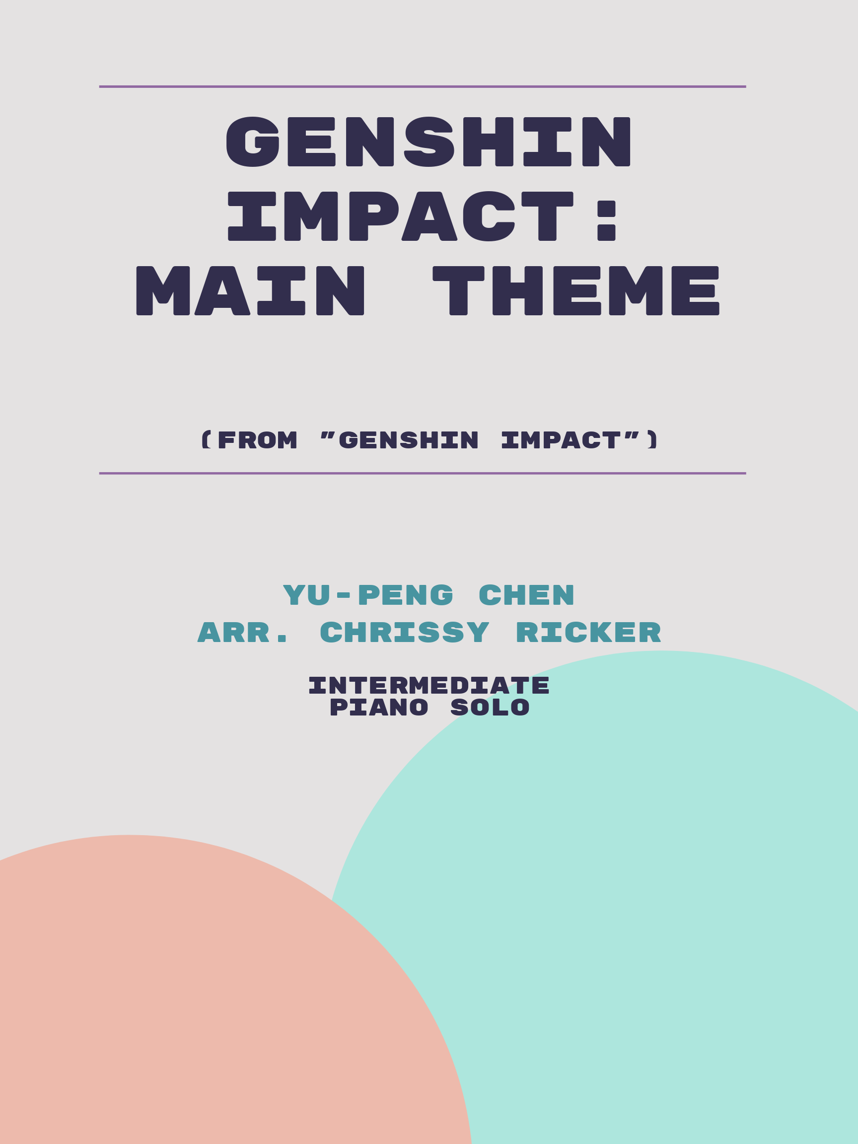 Genshin Impact: Main Theme by Yu-Peng Chen